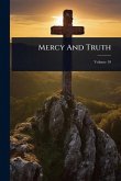 Mercy And Truth