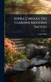 Sopra L'indole Dei Giardini Moderni Saggio