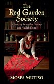 The Red Garden Society The Red Garden Society