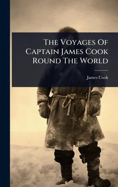 Cover The Voyages Of Captain James Cook Round The World