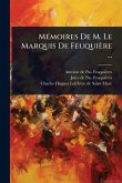 MÃ(c)moires De M. Le Marquis De Feuquière ... MÃ(c)moires De M. Le Marquis De Feuquière ...
