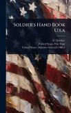 Soldier's Hand Book U.s.a Soldier's Hand Book U.s.a