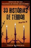 33 Histórias de Terror - Parte 3
