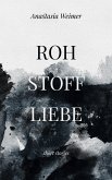 Rohstoffliebe Rohstoffliebe