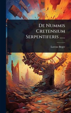 Cover De Nummis Cretensium Serpentiferis ......