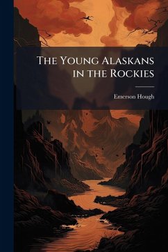Cover The Young Alaskans in the Rockies