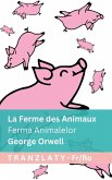 La Ferme des Animaux / Ferma Animalelor La Ferme des Animaux / Ferma Animalelor