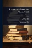 Southern Literary Messenger Southern Literary Messenger