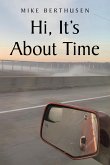 Hi, It's About Time Hi, It's About Time
