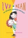 Ivy & Bean 2 - Ve Gitmesi Gereken Hayalet