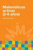 Matemáticas activas (2-6 años) Matemáticas activas (2-6 años)