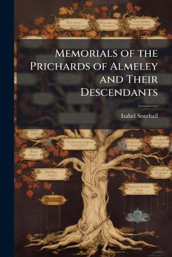 Cover Memorials of the Prichards of Almeley and Their Descendants