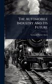 The Automobile Industry And Its Future