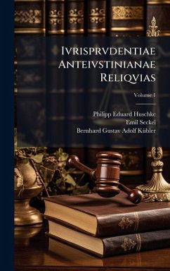 Cover Ivrisprvdentiae Anteivstinianae Reliqvias