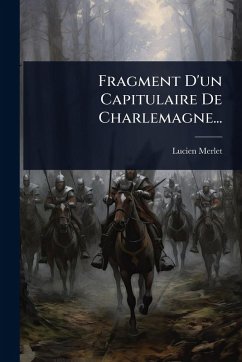Cover Fragment D'un Capitulaire De Charlemagne...