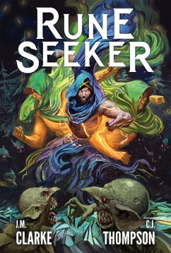 Rune Seeker (Book 1) - Clarke, J M; Thompson, C J