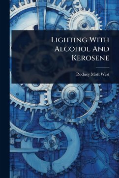 Cover Lighting With Alcohol And Kerosene