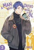 A Man Who Defies the World of Bl, Vol. 3