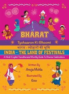 Bharat - Tyohaaron Ki Bhoomi (India - The Land of Festivals) - Mohla, Anuja