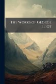 The Works of George Eliot