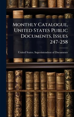 Cover Monthly Catalogue, United States Public Documents, Issues 247-258