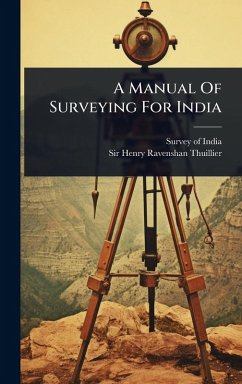 Cover A Manual Of Surveying For India
