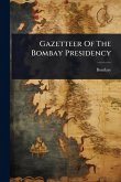 Gazetteer Of The Bombay Presidency