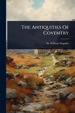 Cover The Antiquities Of Coventry