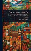 Chorographia De Santa Catharina...