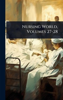 Cover Nursing World, Volumes 27-28