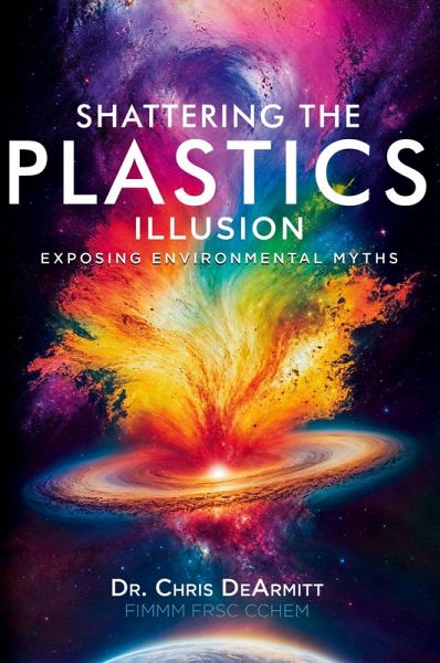 Shattering the Plastics Illusion