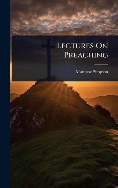 Lectures On Preaching Lectures On Preaching