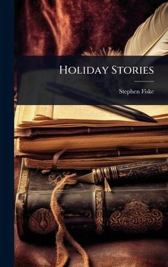 Holiday Stories - Fiske, Stephen
