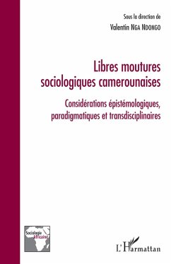 Cover Libres moutures sociologiques camerounaises