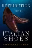 Retribution of The Italian Shoes (eBook, ePUB)
