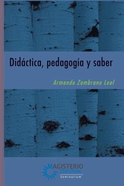 Cover Didáctica, pedagogía y saber