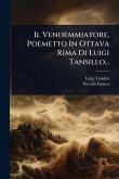 Il Vendemmiatore, Poemetto In Ottava Rima Di Luigi Tansillo...