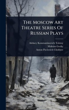 Cover The Moscow Art Theatre Series Of Russian Plays