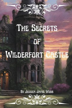 Cover The Secrets of Wilderfort Castle