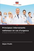 Principaux intervenants nationaux en cas d'urgence