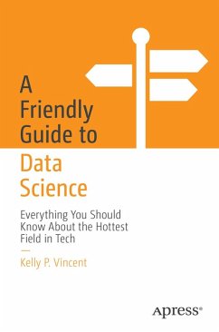 Cover A Friendly Guide to Data Science (eBook, PDF)