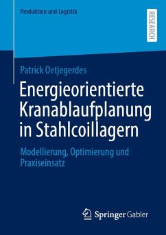 Cover Energieorientierte Kranablaufplanung in Stahlcoillagern