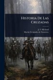 Historia De Las Cruzadas Historia De Las Cruzadas