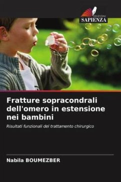 Cover Fratture sopracondrali dell'omero in estensione nei bambini
