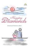 Hugging Diamonds Hugging Diamonds
