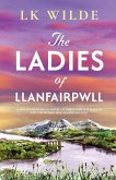 The Ladies of Llanfairpwll The Ladies of Llanfairpwll