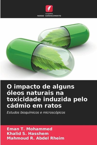 O impacto de alguns óleos naturais na toxicidade induzida pelo cádmio em ratos