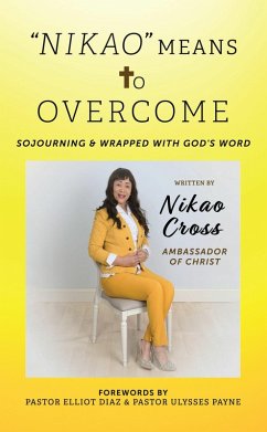 Cover 'NIKAO' Means to OVERCOME (eBook, ePUB)