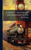 A Traffic History of the Mississippi River System
