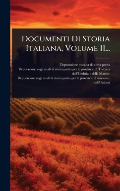 Cover Documenti Di Storia Italiana, Volume 11...